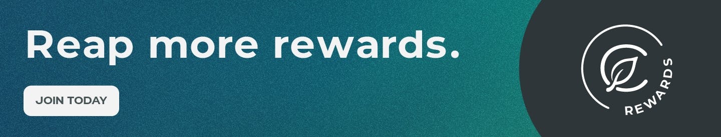 Curaleaf Rewards
Reap More Rewards!
Join Today!